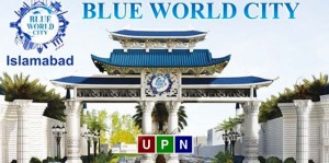 Blue World City Islamabad - Location, Plots, Prices, & Development